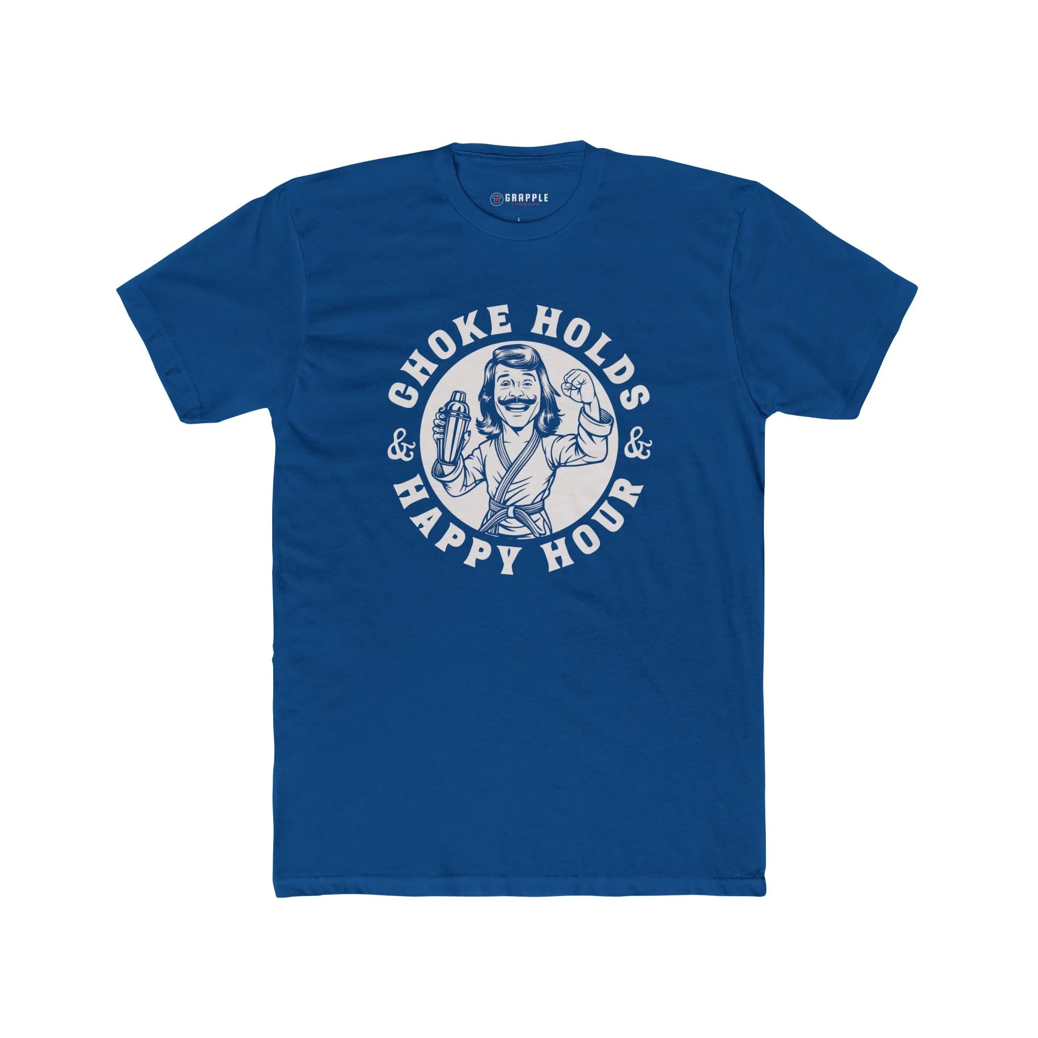 Choke Holds & Happy Hour T Shirt