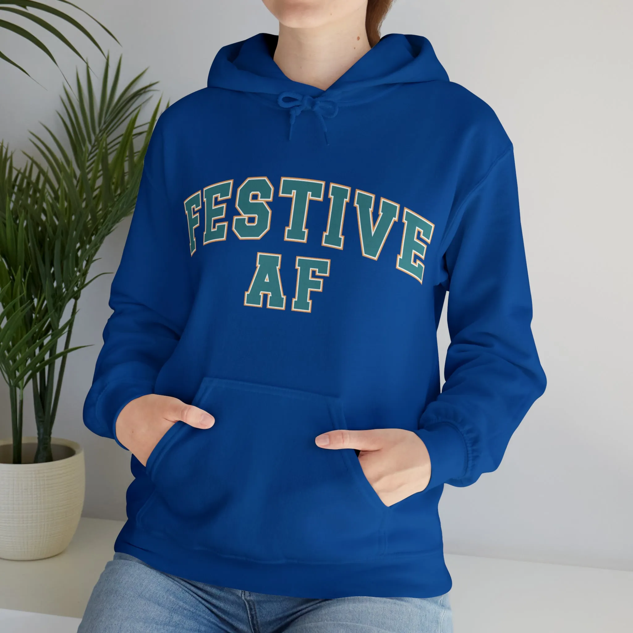 Festive AF |Unisex| Hooded Sweatshirt