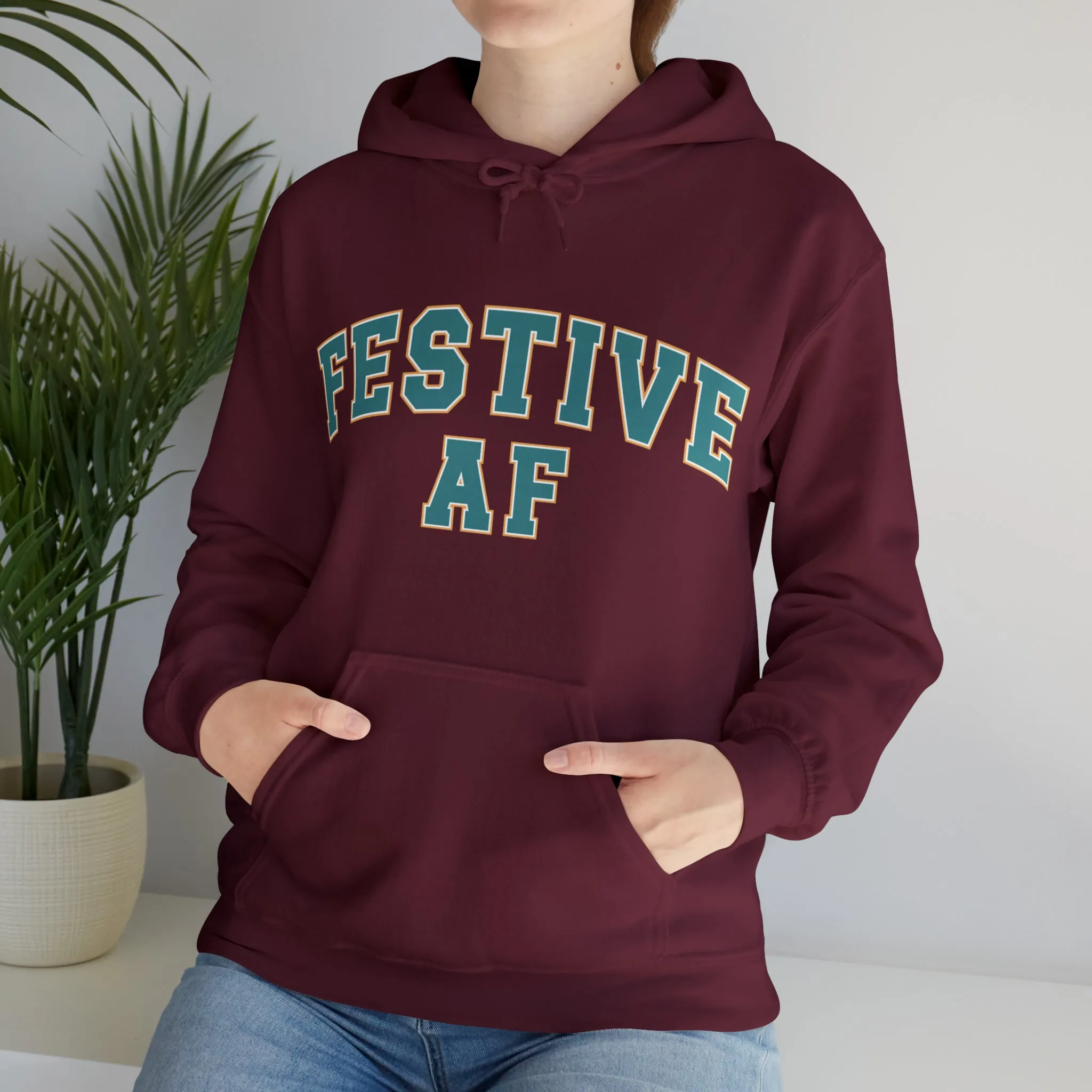Festive AF |Unisex| Hooded Sweatshirt