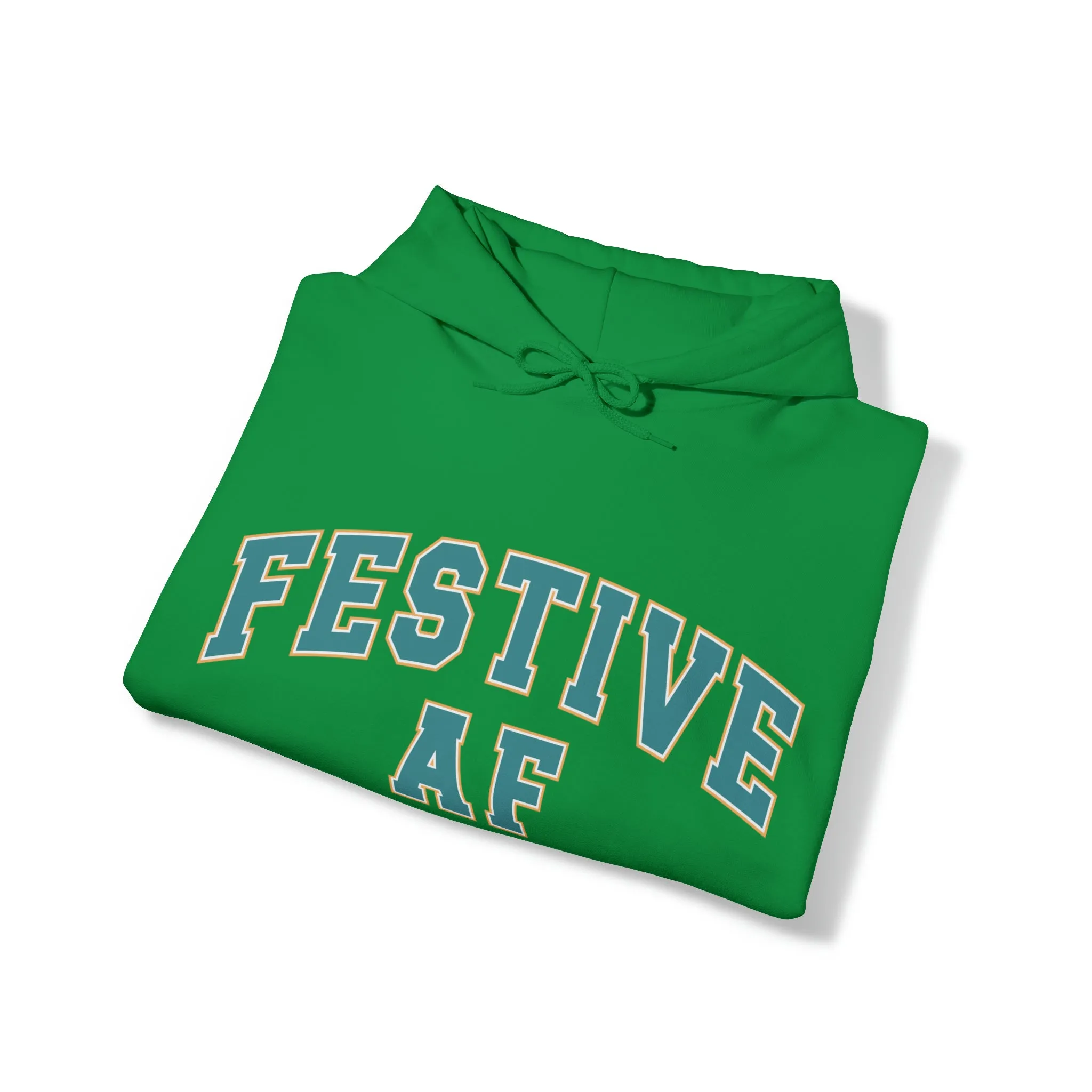 Festive AF |Unisex| Hooded Sweatshirt