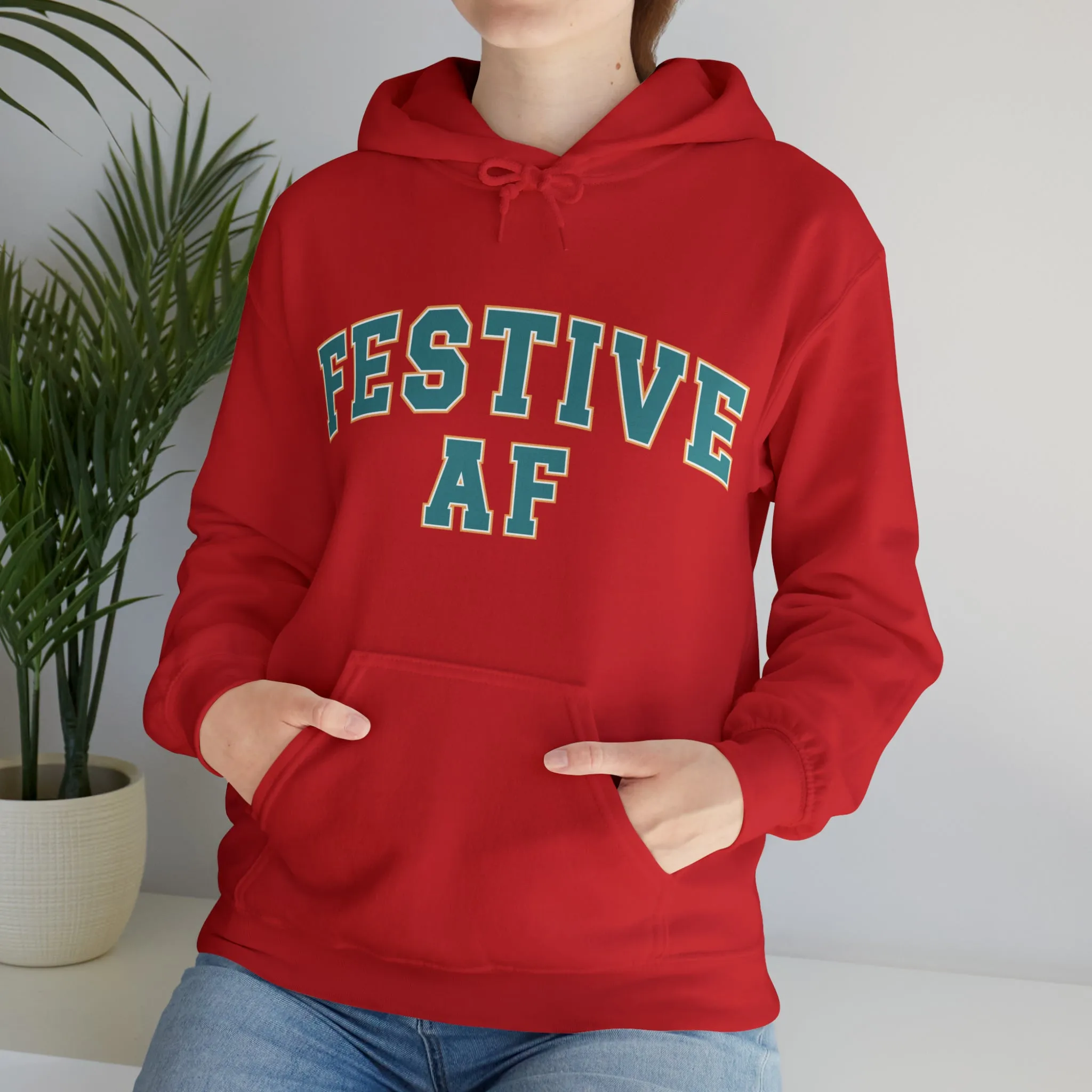 Festive AF |Unisex| Hooded Sweatshirt