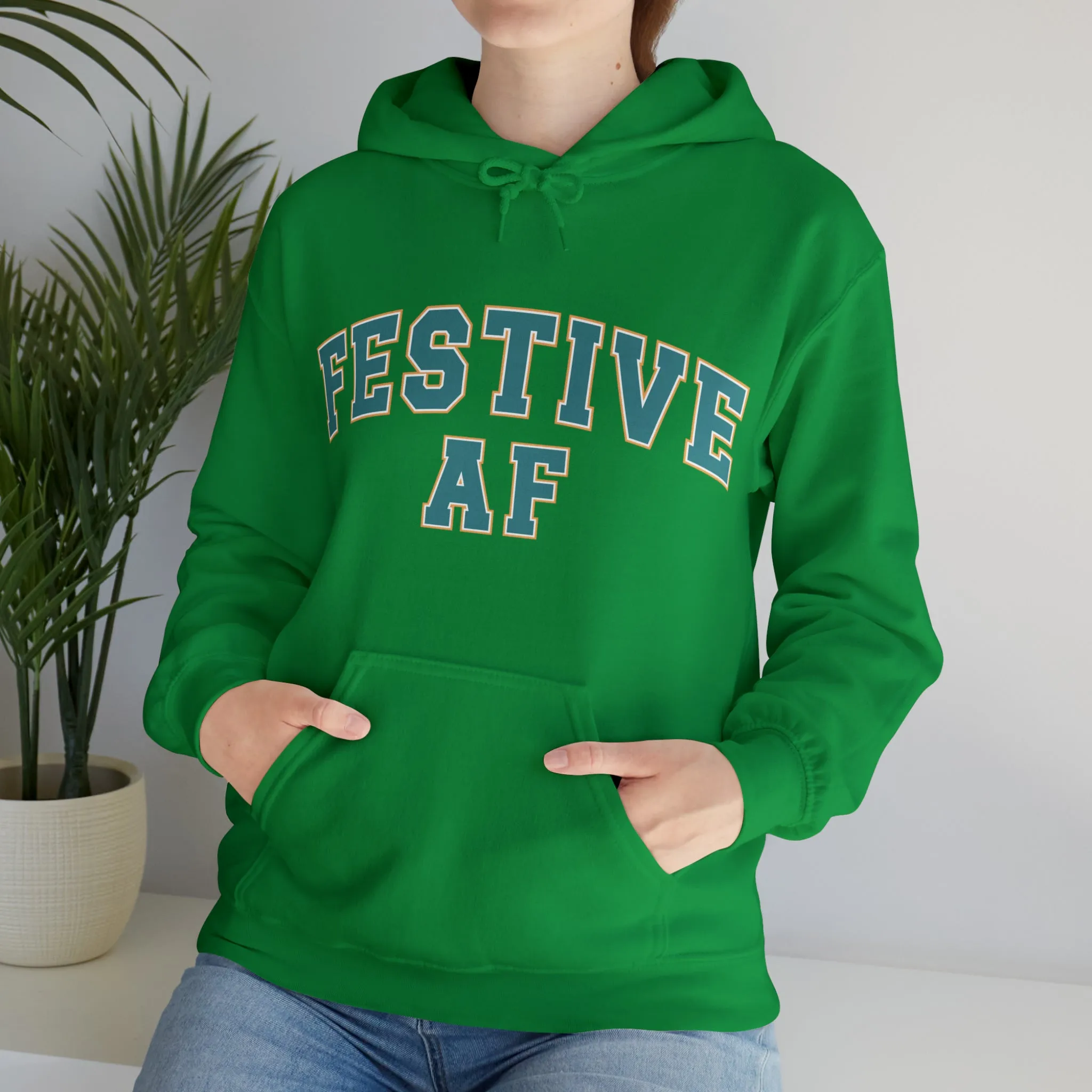 Festive AF |Unisex| Hooded Sweatshirt