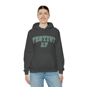 Festive AF |Unisex| Hooded Sweatshirt