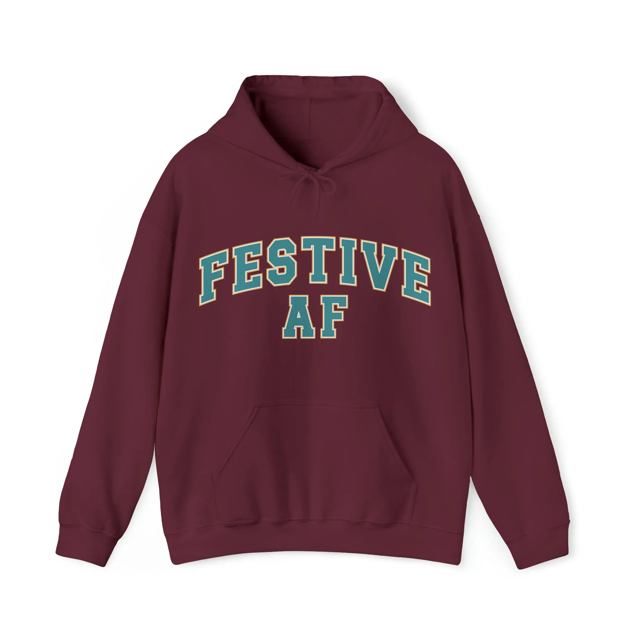 Festive AF |Unisex| Hooded Sweatshirt